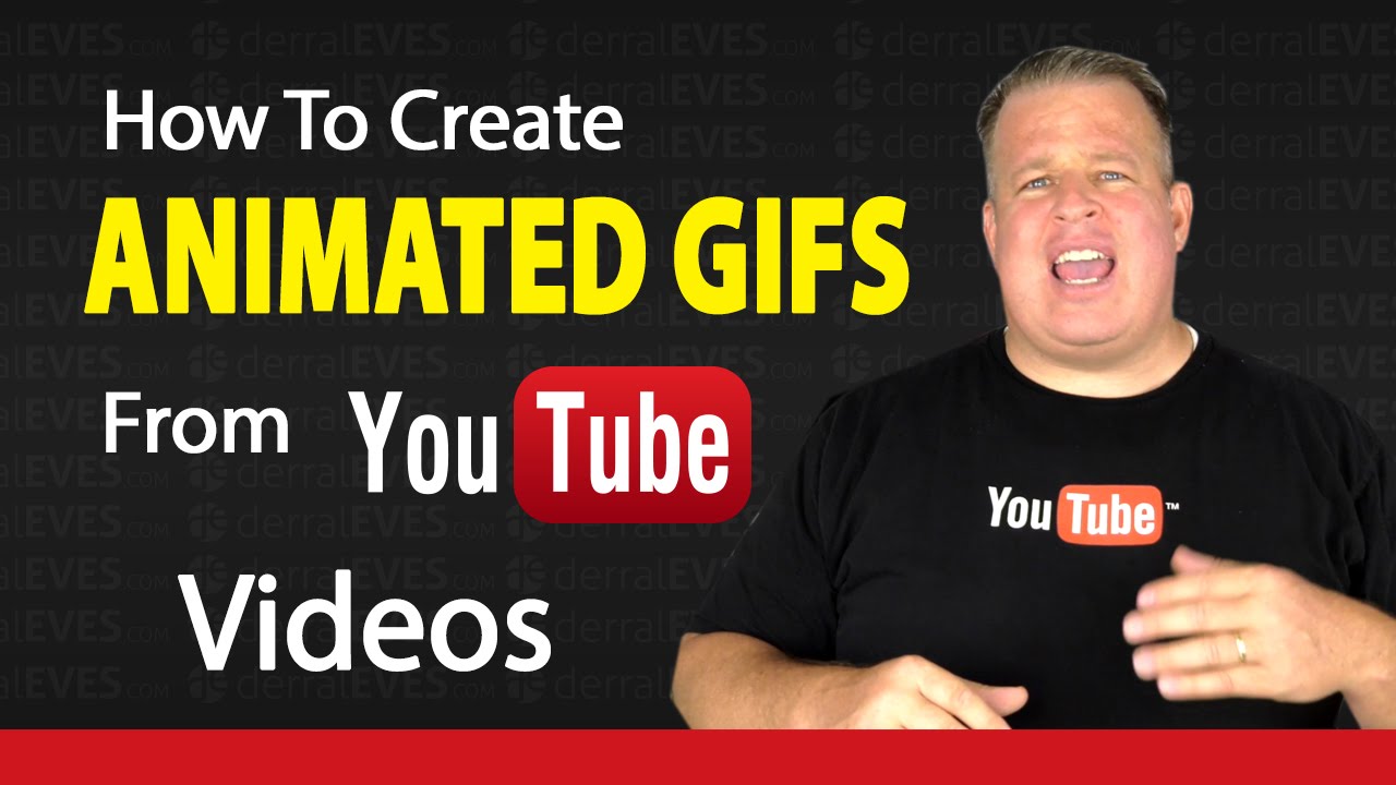 How to Create Animated Gifs for your  Videos